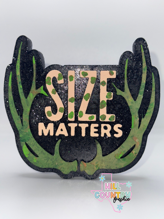 Size Matters Freshie