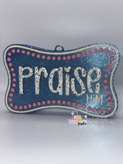 Praise Freshie